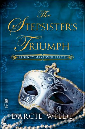 [Regency Makeover 02] • The Stepsister's Triumph